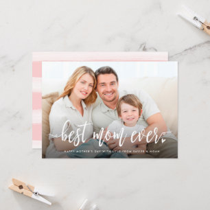 Best Mom Ever Photo Mother's Day Card