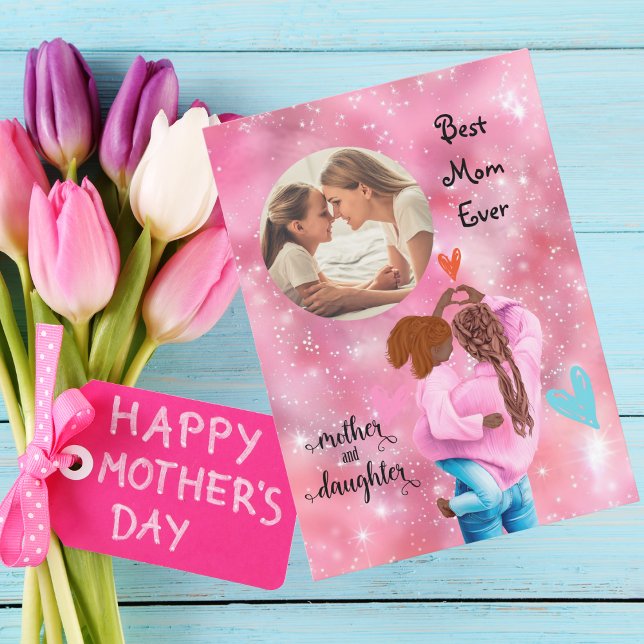 Best Mom Ever  Photo Mothers Day Greeting Card (Creator Uploaded)