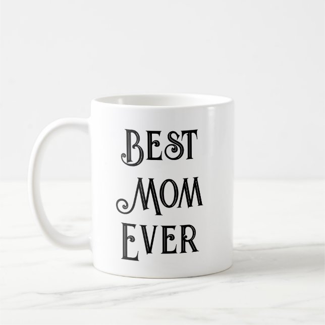 Best Mom Ever Photo Mug – Custom Name Mother’s Day (Left)