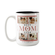 Best Mom Ever Photo Mug Personalized with Message
