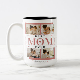 Best Mom Ever Photo Mug Personalized with Message