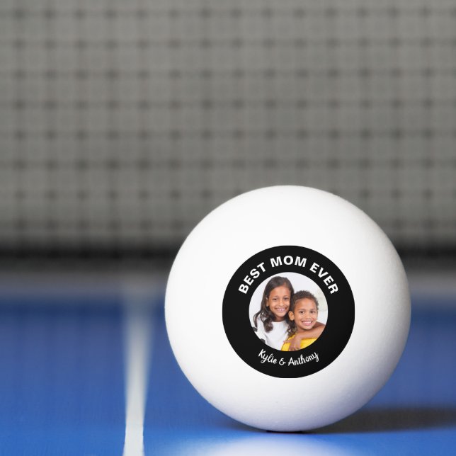 Best Mom Ever Photo Ping Pong Ball (Net)