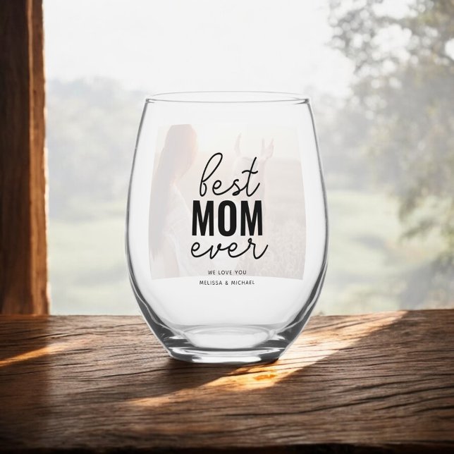 Best Mom Ever Photo Stemless Wine Glass (Creator Uploaded)