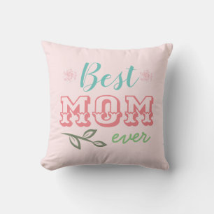 Best Mom Ever Photo Throw Pillow