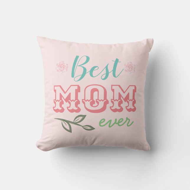Best Mom Ever Photo Throw Pillow (Front)