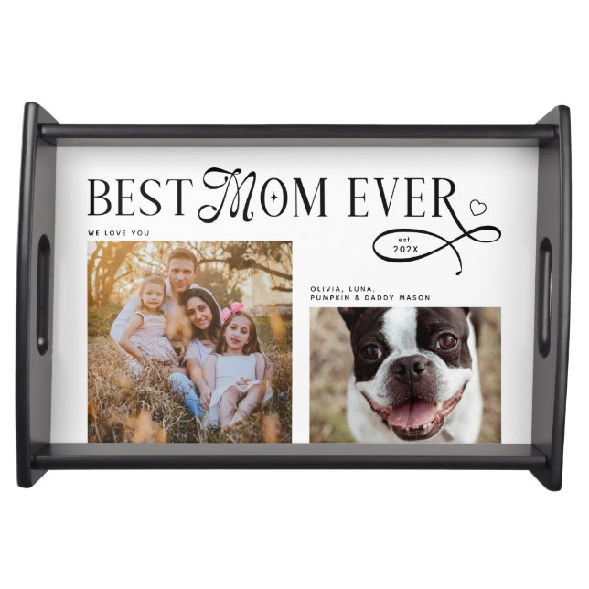 Best Mom Ever Photos Heart Mothers Day Gifts Serving Tray (Front)