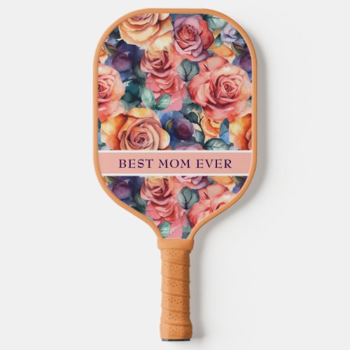 Best Mom Ever Pickleball Paddle