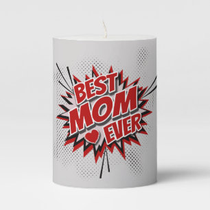 Best Mom Ever Pillar Candle
