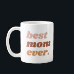 Best Mom Ever Pink Boho Photo Coffee Mug<br><div class="desc">The perfect gift for any momma (or yourself) this stylish mug features a boho color palette of pinks,  mustard,  and neutral tones. Add your beautiful photo and customize the colors by clicking the 'Customize Further' option.</div>