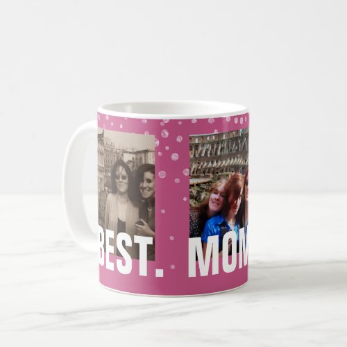 Best Mom Ever Pink Dots  Custom 5 Photo Collage Coffee Mug