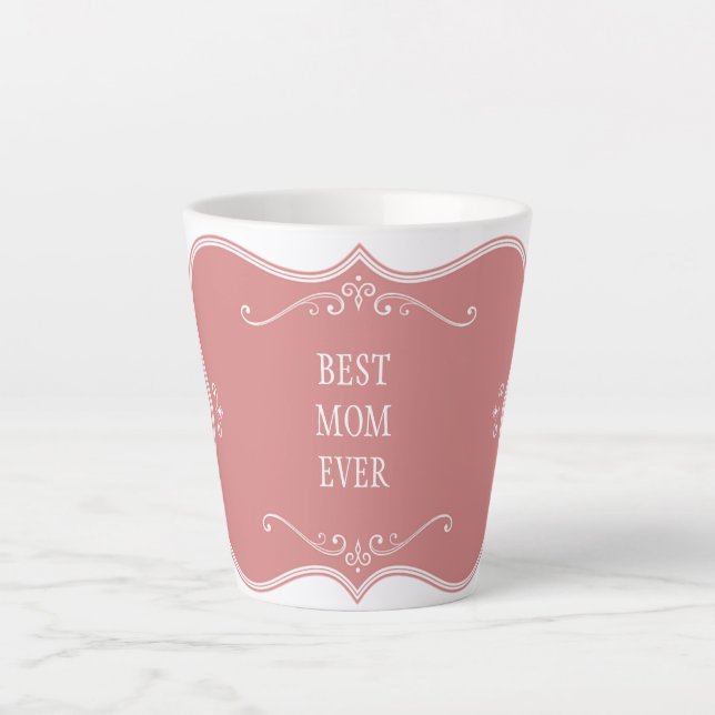 BEST MOM EVER!PINK FRAME FROSTED   LATTE MUG (Front)