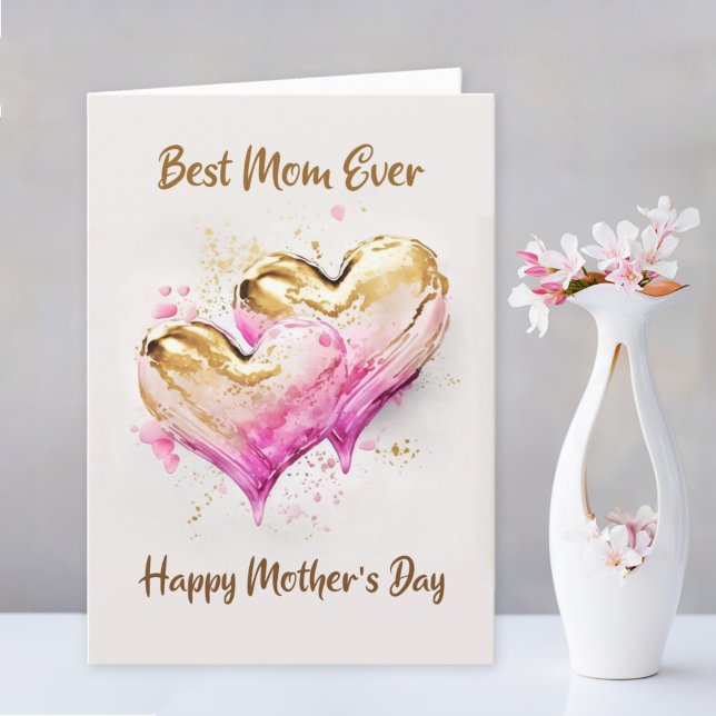 Best Mom Ever Pink Gold Hearts Mothers Day Holiday Card (Creator Uploaded)