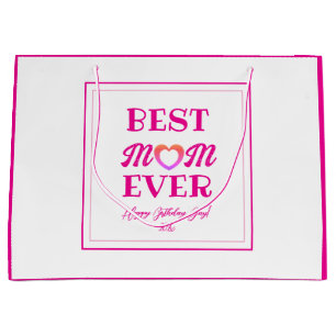 Best Mom Ever Pink Heart Typography Mother's Day Large Gift Bag