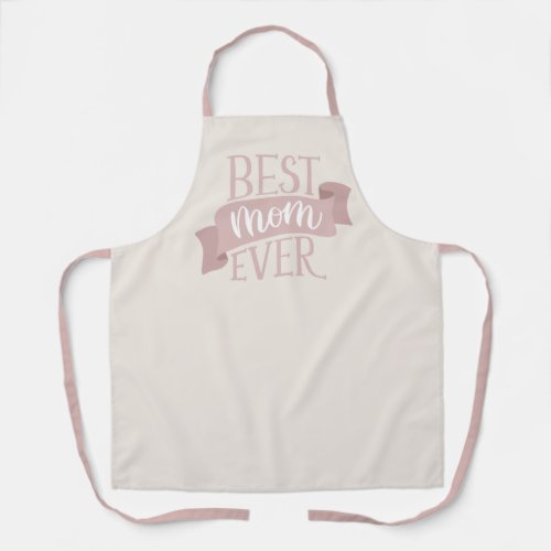 Best mom ever Pink modern lettering mothers day Apron