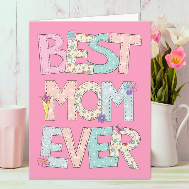 Best Mom Ever Pink Mothers Day Card (Creator Uploaded)