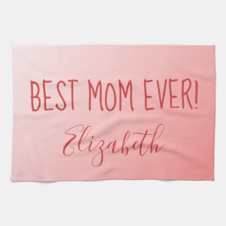 Best Mom Ever pink ombre
