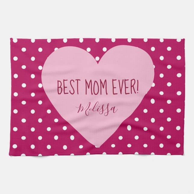 Best Mom Ever pink polka dots Kitchen Towel (Horizontal)