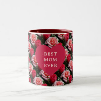 Best Mom Ever Pink Red Floral Pattern Heart Two-Tone Coffee Mug