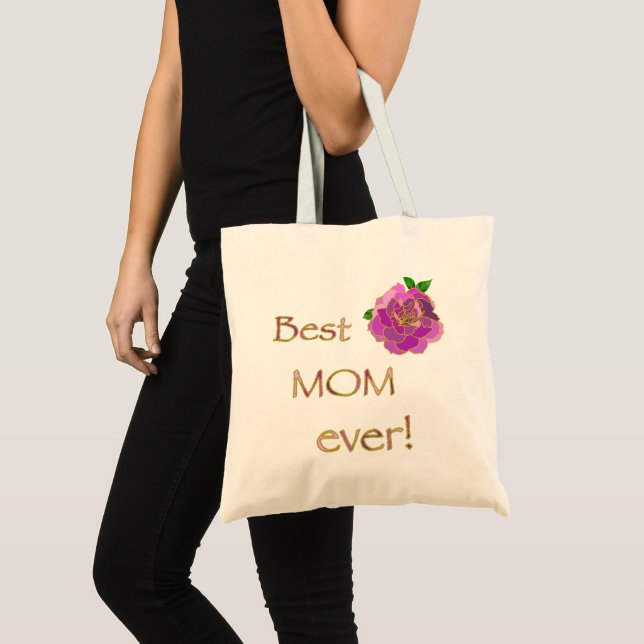 Best Mom Ever Pink Rose Mother's Day Tote Bag (Front (Product))