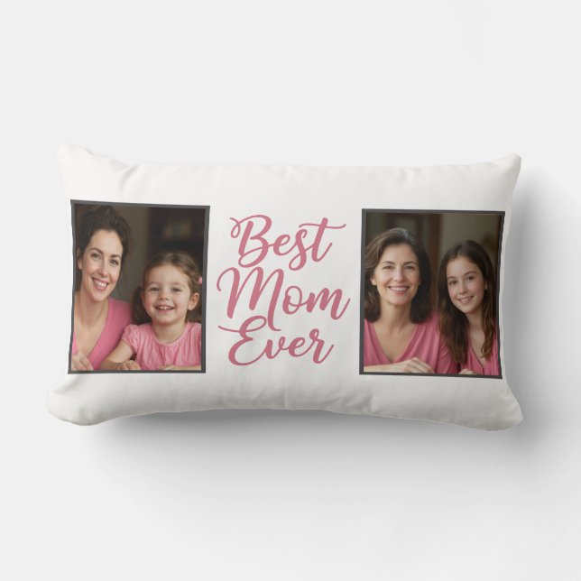 Best Mom Ever Pink Script 2 Photo Keepsake Lumbar Pillow (Front)