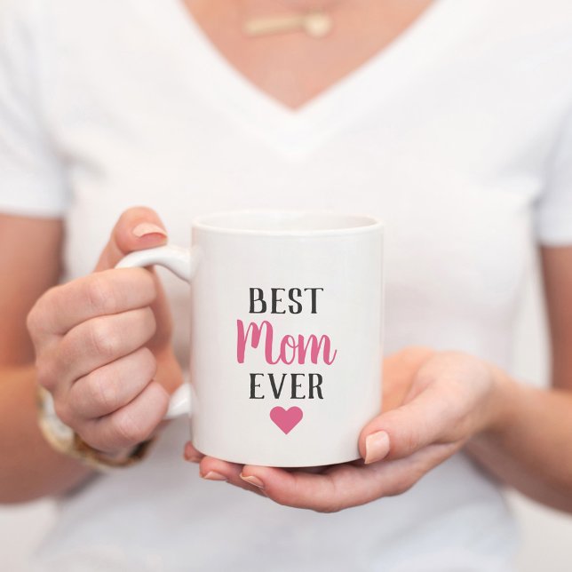 Best Mom Ever Pink Script Heart Coffee Mug (Creator Uploaded)