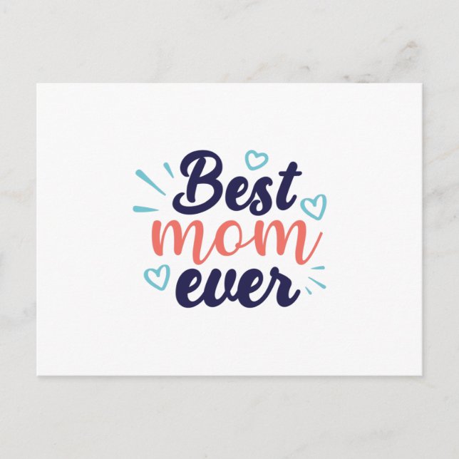 Best Mom Ever Postcard (Front)