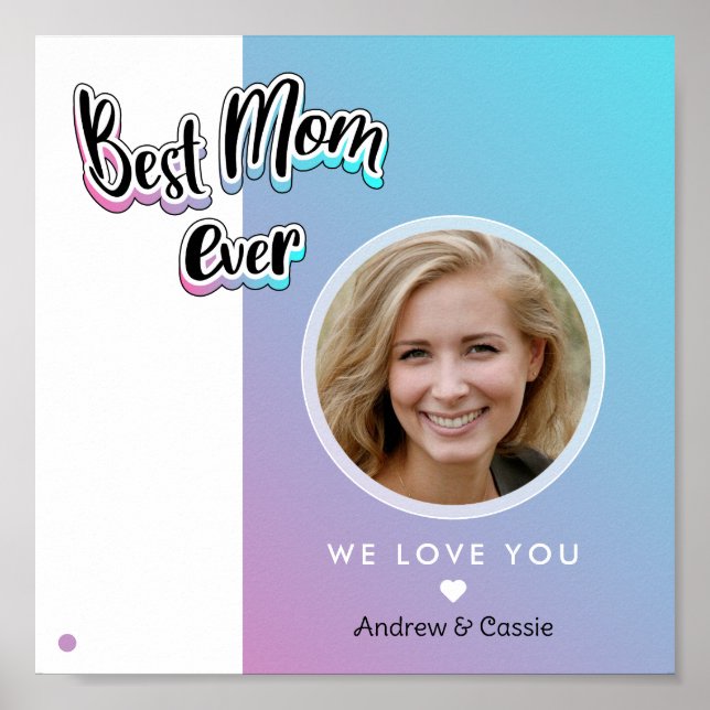 Best mom ever poster (Front)