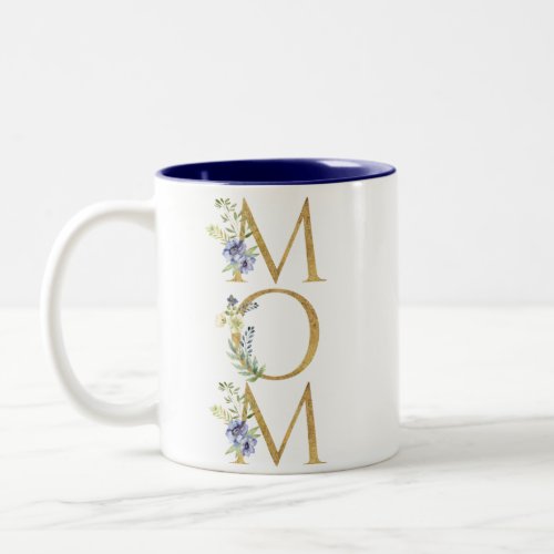 Best Mom Ever Pretty Floral Gold Photo Mothers Day Two_Tone Coffee Mug