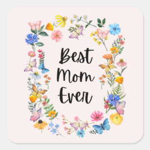 Best Mom Ever Pretty Wildflowers Boho Mother's Day Square Sticker