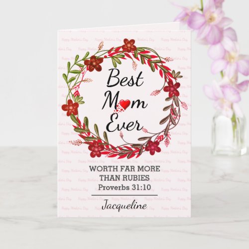 BEST MOM EVER Prov 31 Floral Mothers Day RED Card