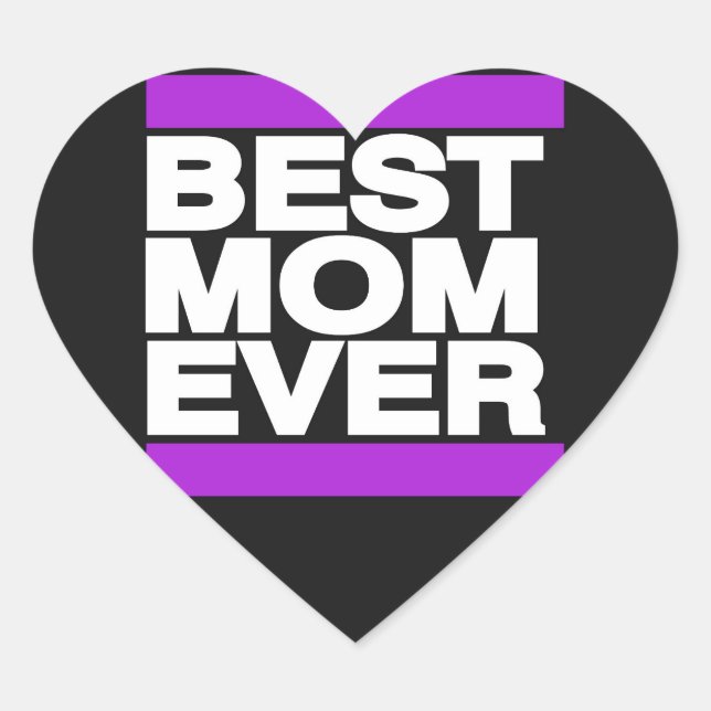 Best Mom Ever Purple Heart Sticker (Front)