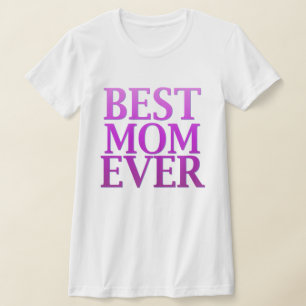 Best Mom Ever Purple Typography Mother's Day T-Shirt