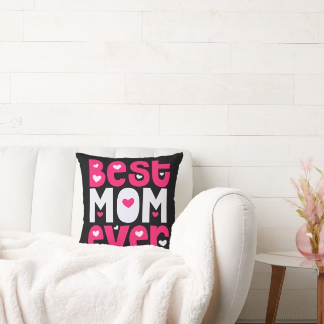 Best Mom Ever Quirky Heart Pink White Black Throw Pillow (Couch)