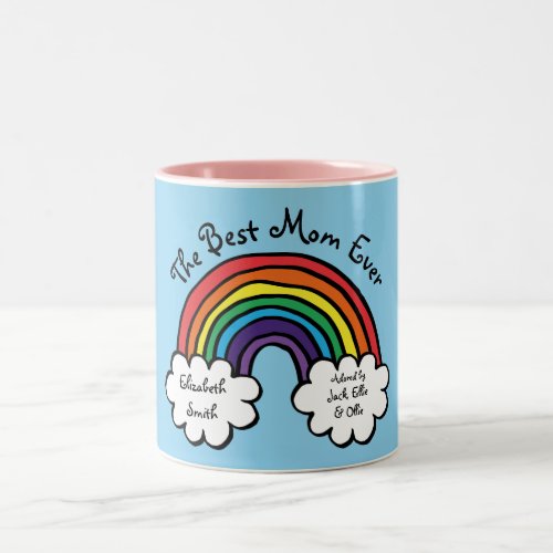 Best Mom Ever Rainbow Blue Two_Tone Coffee Mug