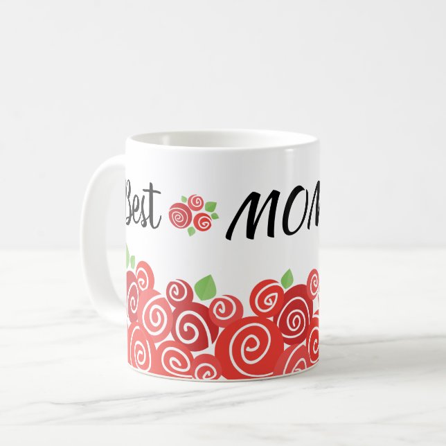 Best mom ever red roses spring mother's day gift coffee mug (Front Left)