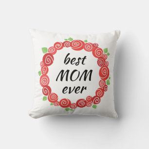 Best mom ever red roses wreath mother's day  throw pillow