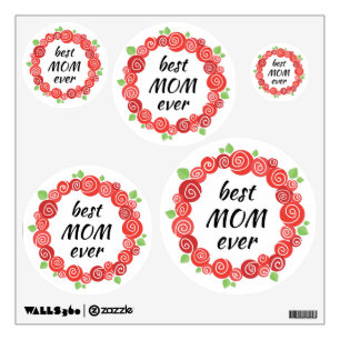 Best mom ever red roses wreath spring wall decal