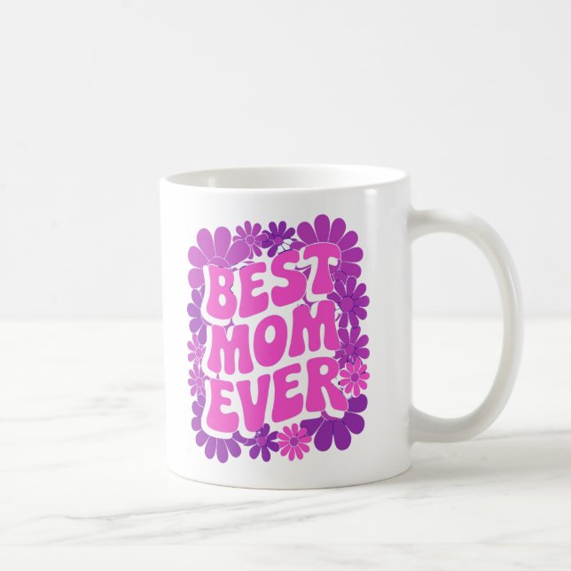 "Best Mom Ever Retro Floral Design" Coffee Mug (Right)