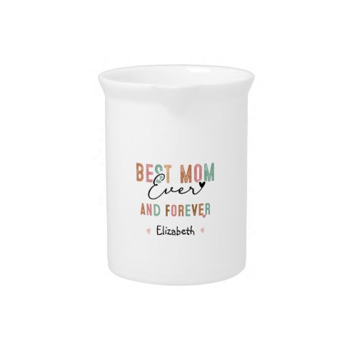 Best Mom Ever  Retro Script Groovy Mothers day  Beverage Pitcher