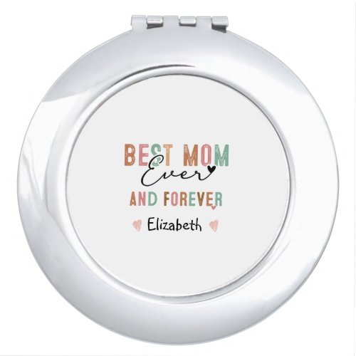 Best Mom Ever  Retro Script Groovy Mothers day  Compact Mirror