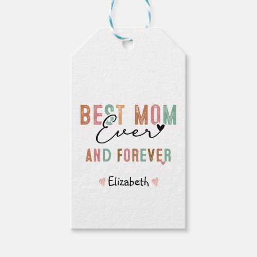 Best Mom Ever  Retro Script Groovy Mothers day  Gift Tags