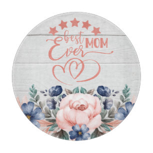 Best Mom Ever Rustic Boho Floral Mother's Day  Cutting Board