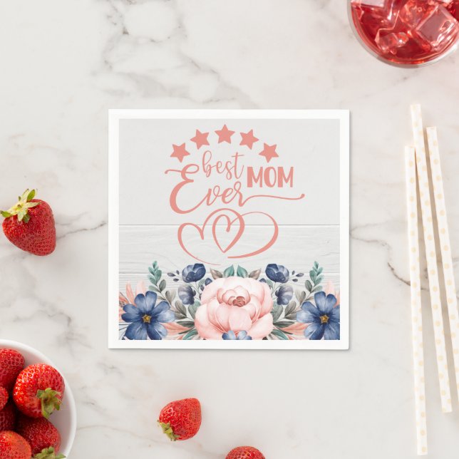 Best Mom Ever Rustic Boho Floral Mother's Day   Napkins (Insitu)