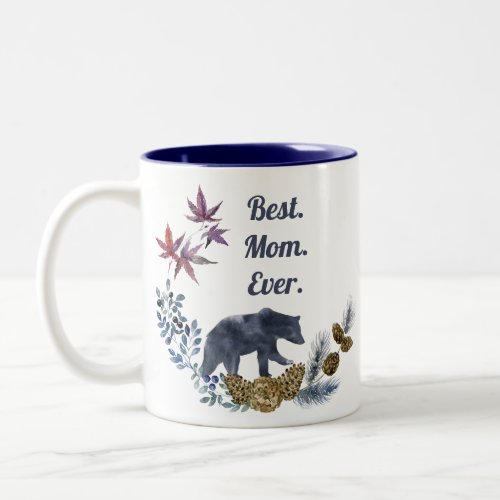 Best Mom Ever Rustic Floral Photo Mothers Day Two_Tone Coffee Mug