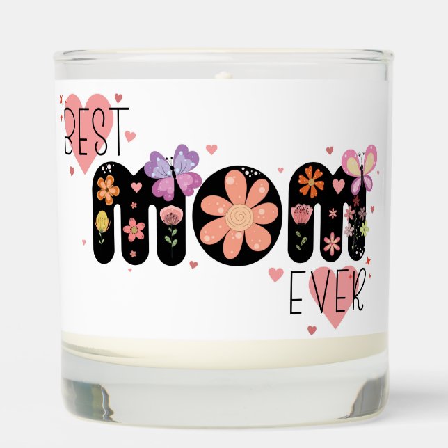 Best Mom Ever Scented Candle (Front)