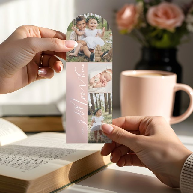 Best Mom Ever Script Mother's Day 3 Photo Collage  Bookmarks (Best Mom Ever Script Mother's Day 3 Photo Collage Bookmarks)