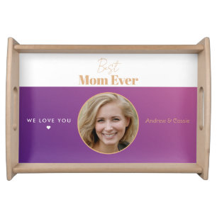 Best mom ever serving tray