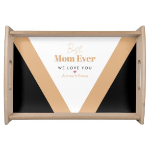 Best mom ever serving tray