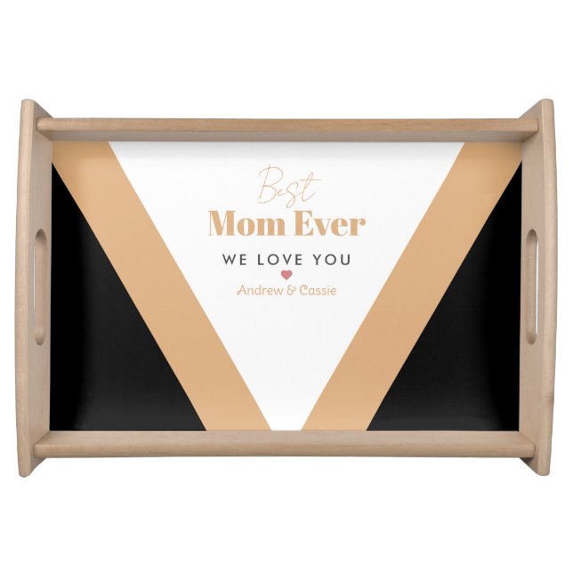 Best mom ever serving tray (Front)