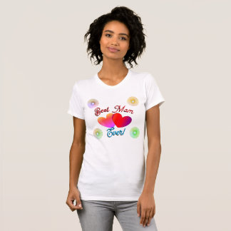 "Best Mom Ever!" shirt